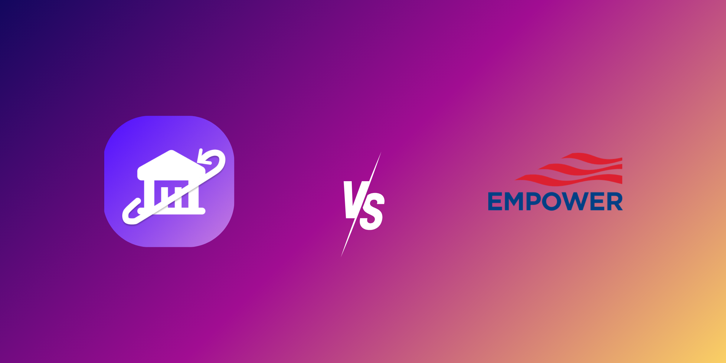 Empower Personal Dashboard vs BankSync Comparison